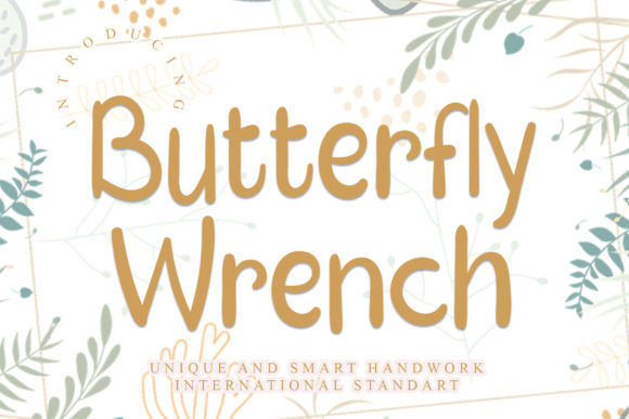 Butterfly Wrench: A Graceful Font for Editorial Design
