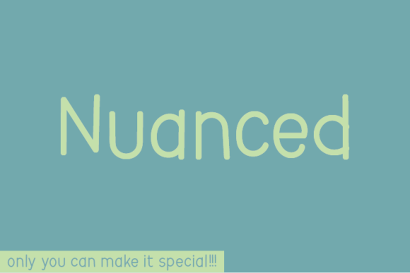 Enhance Your Brand with the Nuanced Font