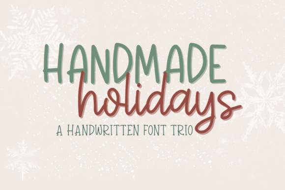 Handmade Holidays Trio: A Modern Typeface for Editorial Design