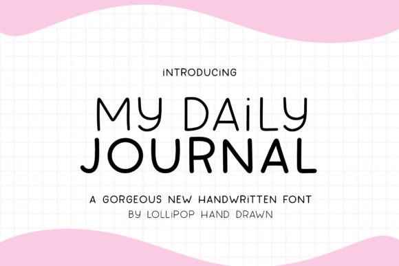 My Daily Journal: A Handwritten Typeface for Editorial Calm