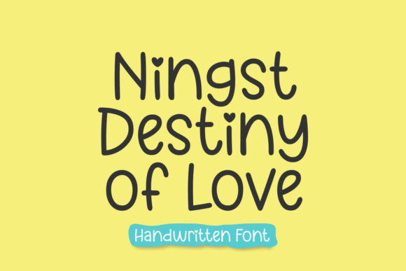 Ningst Destiny of Love Font Review